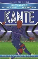 Kante (Ultimate Football Heroes - seria piłkarska nr 1) - Zbierz ich wszystkich! - Kante (Ultimate Football Heroes - the No. 1 football series) - Collect them all!