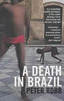 śmierć w Brazylii - death in Brazil