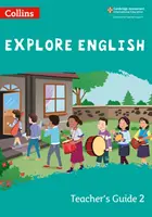 Explore English Teacher's Guide: Etap 2 - Explore English Teacher's Guide: Stage 2