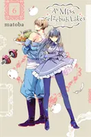 Jak lubi panna Belzebub, tom 6 - As Miss Beelzebub Likes, Vol. 6