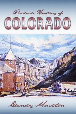 Przydrożna historia Kolorado - Roadside History of Colorado