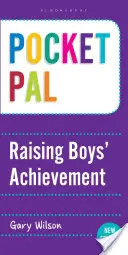 Pocket PAL: Podnoszenie osiągnięć chłopców - Pocket PAL: Raising Boys' Achievement