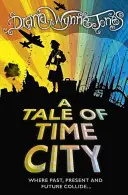 Opowieść o Mieście Czasu - Tale of Time City