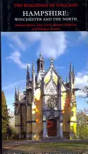 Hampshire: Winchester i północ - Hampshire: Winchester and the North