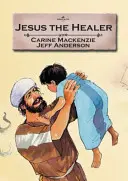 Jezus uzdrowiciel - Jesus the Healer