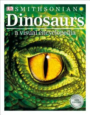 Dinozaury: Wizualna encyklopedia, wydanie 2 - Dinosaurs: A Visual Encyclopedia, 2nd Edition