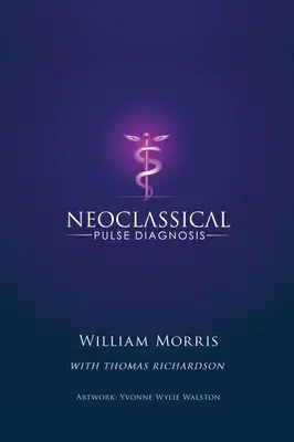 Neoklasyczna diagnoza pulsu - Neoclassical Pulse Diagnosis