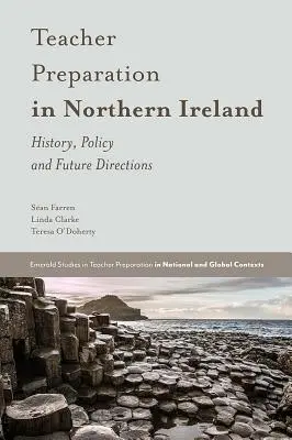 Przygotowanie nauczycieli w Irlandii Północnej: Historia, polityka i przyszłe kierunki - Teacher Preparation in Northern Ireland: History, Policy and Future Directions