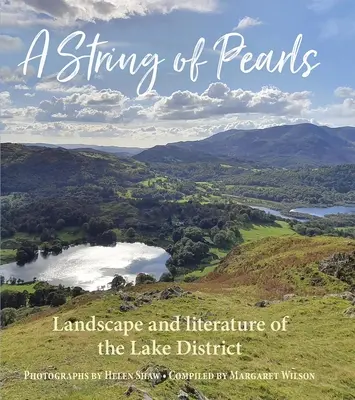 Sznur pereł: Literacki krajobraz Krainy Jezior - A String of Pearls: The Literary Landscape of the Lake District