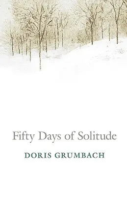 Pięćdziesiąt dni samotności - Fifty Days of Solitude