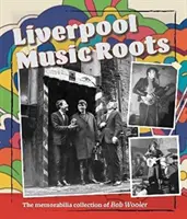 Muzyczne korzenie Liverpoolu - Liverpool Music Roots