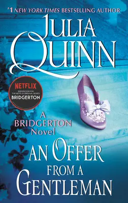 Oferta od dżentelmena: Bridgerton - An Offer from a Gentleman: Bridgerton