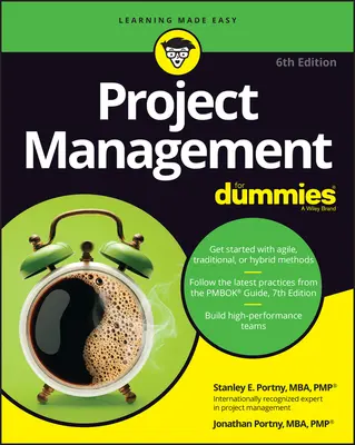 Zarządzanie projektami dla opornych - Project Management for Dummies