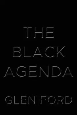 Czarna agenda - The Black Agenda