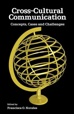 Komunikacja międzykulturowa: Koncepcje, przypadki i wyzwania - Cross-Cultural Communication: Concepts, Cases and Challenges