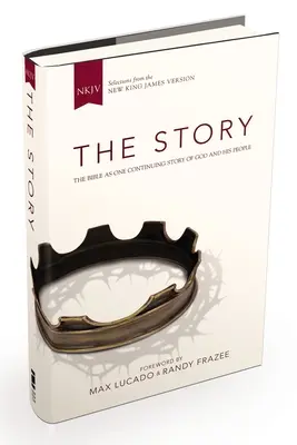 NKJV, The Story, twarda oprawa: Biblia jako jedna ciągła opowieść o Bogu i Jego ludzie - NKJV, the Story, Hardcover: The Bible as One Continuing Story of God and His People