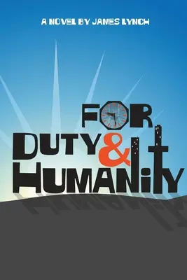 W imię obowiązku i człowieczeństwa - For Duty and Humanity