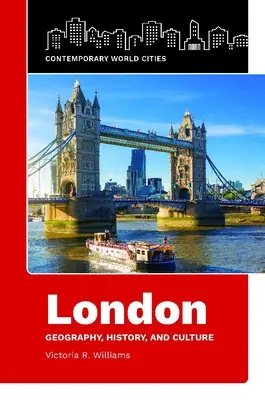 Londyn: Geografia, historia i kultura - London: Geography, History, and Culture