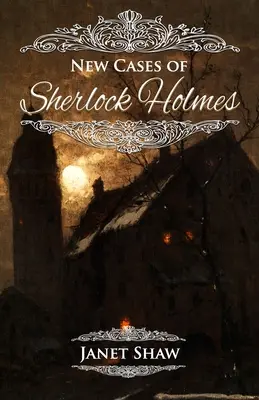 Nowe przypadki Sherlocka Holmesa - New Cases of Sherlock Holmes