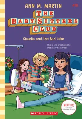 Claudia i kiepski żart (The Baby-Sitters Club #19) - Claudia and the Bad Joke (the Baby-Sitters Club #19)