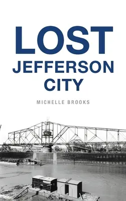 Zaginione miasto Jefferson - Lost Jefferson City