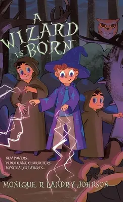 Narodził się czarodziej: Nowe moce... Postacie z gier wideo... Mistyczne stworzenia... - A Wizard is Born: New Powers...Video Game Characters...Mystical Creatures..