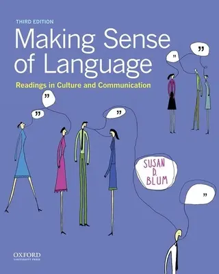 Making Sense of Language: Lektury o kulturze i komunikacji - Making Sense of Language: Readings in Culture and Communication