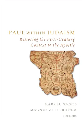 Paweł w judaizmie: Przywracanie apostołowi kontekstu pierwszego wieku - Paul within Judaism: Restoring the First-Century Context to the Apostle