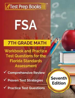 FSA 7th Grade Math Workbook and Practice Test Questions for the Florida Standards Assessment [wydanie siódme] - FSA 7th Grade Math Workbook and Practice Test Questions for the Florida Standards Assessment [Seventh Edition]