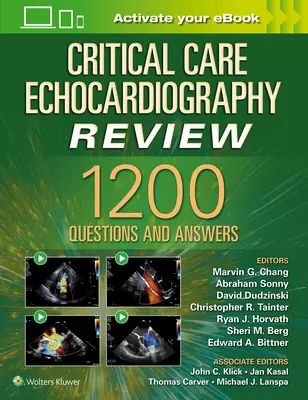 Critical Care Echocardiography Review: 1200+ pytań i odpowiedzi: Druk + eBook z multimediami - Critical Care Echocardiography Review: 1200+ Questions and Answers: Print + eBook with Multimedia