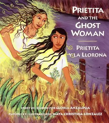 Prietita i kobieta-duch - Prietita and the Ghost Woman