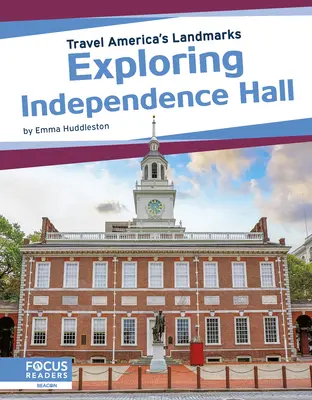 Odkrywanie Independence Hall - Exploring Independence Hall