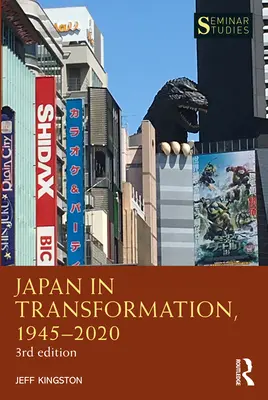 Japonia w okresie transformacji, 1945-2020 - Japan in Transformation, 1945-2020