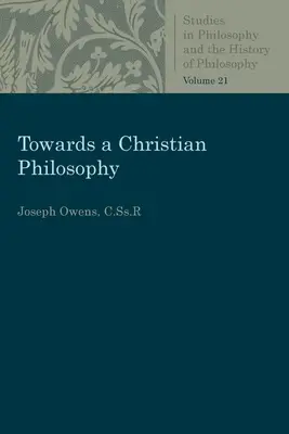 W stronę filozofii chrześcijańskiej - Towards a Christian Philosophy
