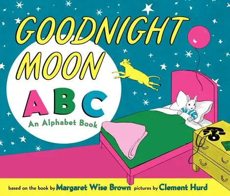 Goodnight Moon ABC Padded Board Book: Książka z alfabetem - Goodnight Moon ABC Padded Board Book: An Alphabet Book