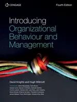 Wprowadzenie do zachowań organizacyjnych i zarządzania (Willmott Hugh (Cardiff Business School, Cardiff University)) - Introducing Organizational Behaviour and Management (Willmott Hugh (Cardiff Business School Cardiff University))