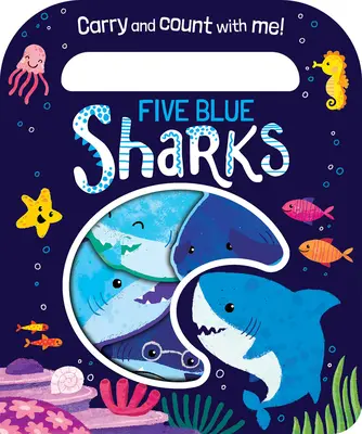 Pięć niebieskich rekinów - Five Blue Sharks