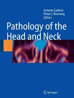 Patologia głowy i szyi - Pathology of the Head and Neck