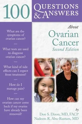 100 pytań i odpowiedzi na temat raka jajnika - 100 Questions & Answers about Ovarian Cancer