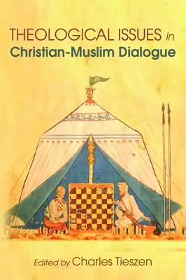 Kwestie teologiczne w dialogu chrześcijańsko-muzułmańskim - Theological Issues in Christian-Muslim Dialogue