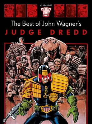 The Best of Sędzia Dredd Johna Wagnera - The Best of John Wagner's Judge Dredd