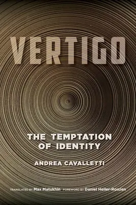 Vertigo: Pokusa tożsamości - Vertigo: The Temptation of Identity