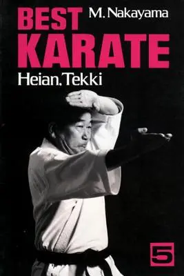 Najlepsze karate, tom 5: Heian, Tekki - Best Karate, Volume 5: Heian, Tekki