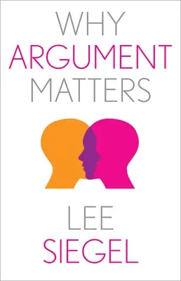 Dlaczego argument ma znaczenie - Why Argument Matters