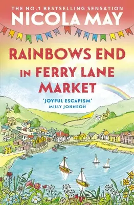 Tęcza kończy się w Ferry Lane Market - Rainbows End in Ferry Lane Market