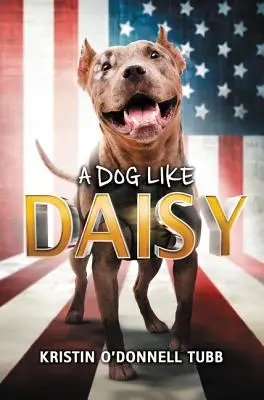 Pies jak Daisy - A Dog Like Daisy