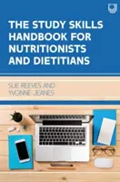 Podręcznik umiejętności studiowania dla dietetyków i żywieniowców - Study Skills Handbook for Nutritionists and Dietitians