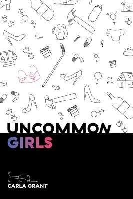 Niezwykłe dziewczyny - Uncommon Girls