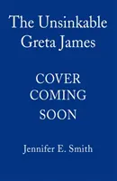 Niezatapialna Greta James - Unsinkable Greta James