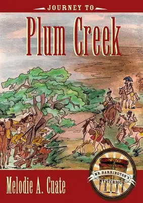 Podróż do Plum Creek - Journey to Plum Creek